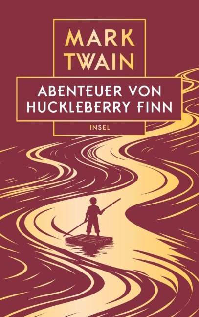 Abenteuer von Huckleberry Finn - Mark Twain
