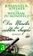 Cover-Bild zum Titel 'Der Meister des siebten Siegels' von 'Johannes K. Soyener, Wolfram Zu Mondfeld'