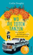 Cover-Bild zum Titel 'Wo die Toten tanzen' von 'Caitlin Doughty'