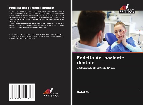 Fedeltà del paziente dentale - Rohit S.