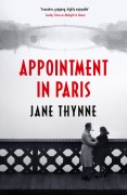 Cover-Bild zum Titel 'Appointment in Paris' von 'Jane Thynne'