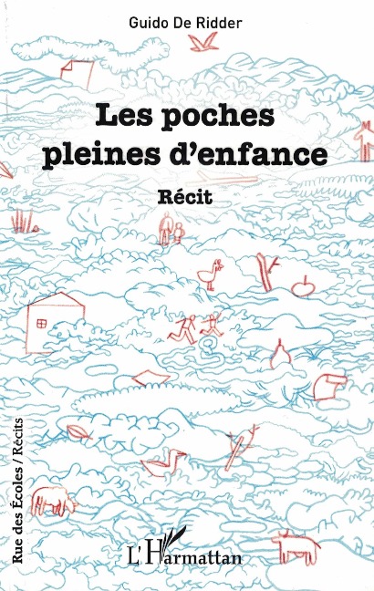 Les poches pleines d'enfance - de Ridder
