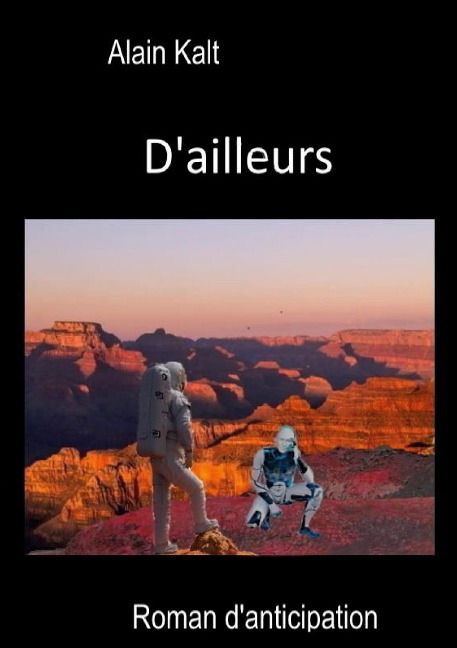 D'ailleurs - Alain Kalt
