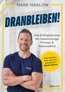 Cover-Bild zum Titel 'Dranbleiben!' von 'Mark Maslow'