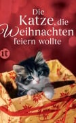 Cover-Bild zum Titel 'Die Katze, die Weihnachten feiern wollte' von ''