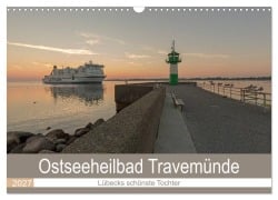 Cover-Bild zum Titel 'Ostseeheilbad Travemünde - Lübecks schönste Tochter (Wandkalender 2027 DIN A3 quer), CALVENDO Monatskalender' von 'Andrea Potratz'