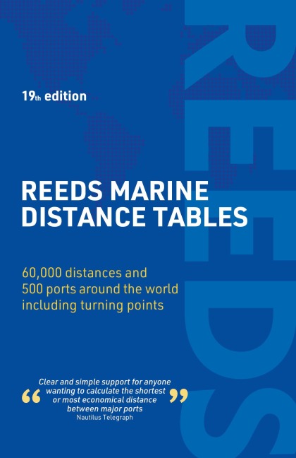 Reeds Marine Distance Tables 19th edition - Kendall Carter