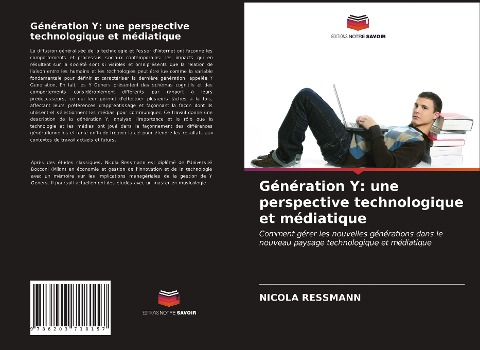 Génération Y: une perspective technologique et médiatique - Nicola Ressmann