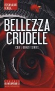 Cover-Bild zum Titel 'Bellezza crudele. Cruel beauty series' von 'Rosamund Hodge'