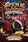 Cover-Bild zum Titel 'Aufschlag im Advent' von 'Paul Paradox'