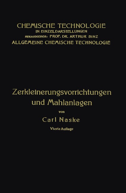 Zerkleinerungs-Vorrichtungen - Carl Naske
