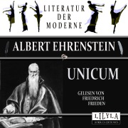 Cover-Bild zum Titel 'Unicum' von 'Albert Ehrenstein'