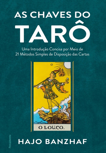 As chaves do tarô - Hajo Banzhaf
