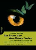 Im Bann der sinnlichen Natur - David Abram