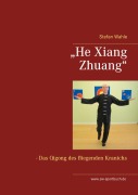 Cover-Bild zum Titel 'He Xiang Zhuang' von 'Stefan Wahle'