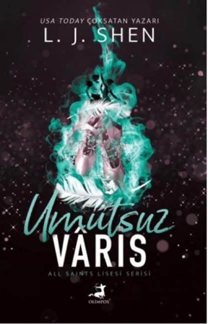 Umutsuz Varis - L. J. Shen