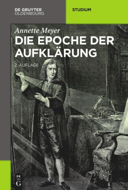 Die Epoche der Aufklärung - Annette Meyer