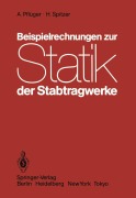 Cover-Bild zum Titel 'Beispielrechnungen zur Statik der Stabtragwerke' von 'H. Spitzer, A. Pflüger'
