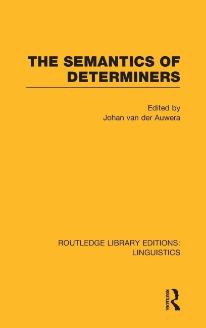 The Semantics of Determiners - 