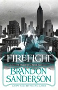 Cover-Bild zum Titel 'Reckoners 2. Firefight' von 'Brandon Sanderson'