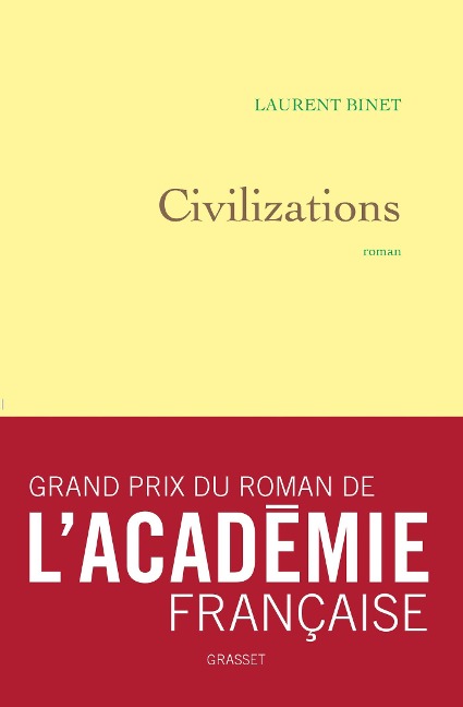 Civilizations - Laurent Binet