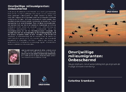 Onvrijwillige milieumigranten: Onbeschermd - Katarina Sramkova