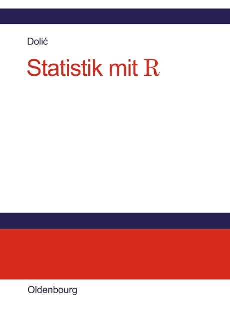 Statistik mit R - Dubravko Dolic