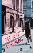 Das Herz von Paris - Veronika Peters