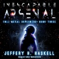 Inescapable Arsenal - Jeffery H. Haskell