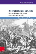Die letzten Könige von Juda - Benedikt Josef Collinet