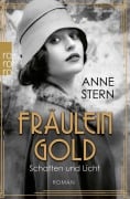 Fr&auml;ulein Gold: Schatten und Licht - Anne Stern