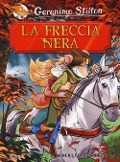 Cover-Bild zum Titel 'La freccia nera di R. L. Stevenson' von 'Geronimo Stilton'