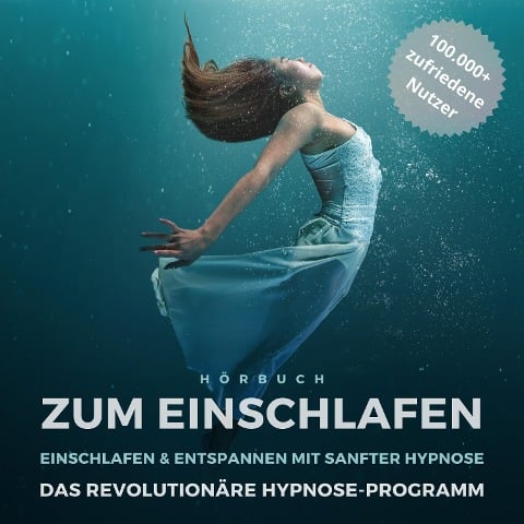 Hörbuch zum Einschlafen: Einschlafen & entspannen mit sanfter Hypnose - Zentrum für Einschlafmeditation