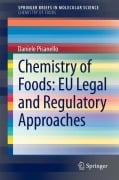Cover-Bild zum Titel 'Chemistry of Foods: EU Legal and Regulatory Approaches' von 'Daniele Pisanello'