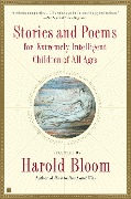 Cover-Bild zum Titel 'Stories and Poems for Extremely Intelligent Children of All Ages' von 'Harold Bloom'