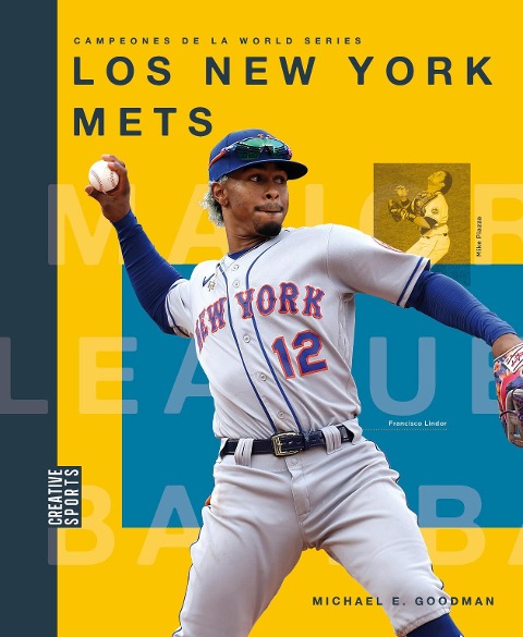 Los New York Mets - Michael E Goodman