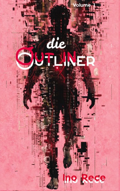 Die Outliner Volume 1 - Ino Rece