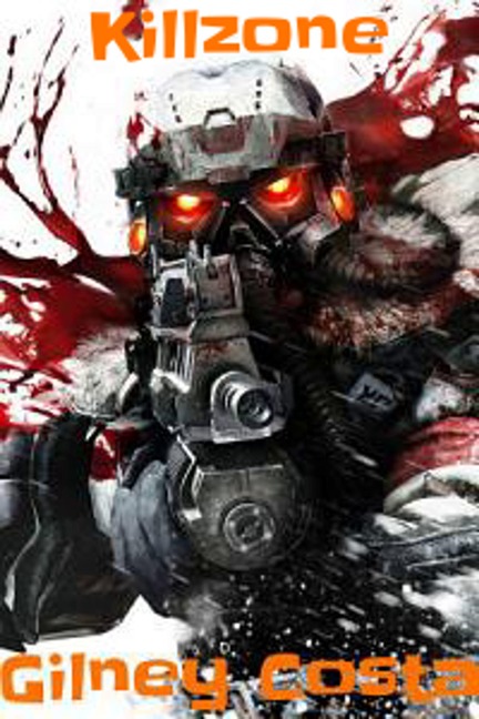 Killzone - Gilney Gomes Costa