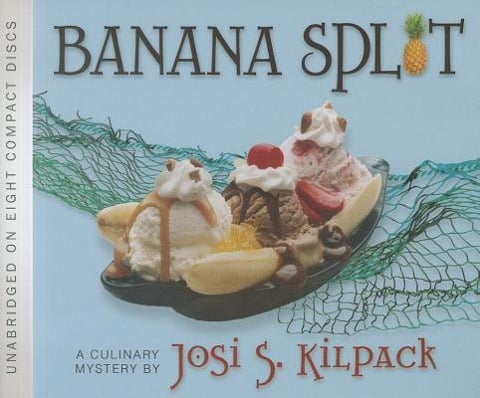 Banana Split - Josi S. Kilpack
