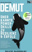 Cover-Bild zum Titel 'Demut - Unerkannte Power-Skills zu Resilienz & Erfolg' von 'Simone Janson'