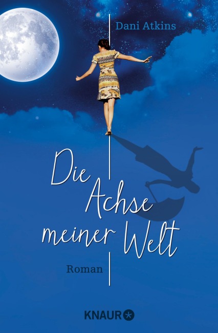 Die Achse meiner Welt - Dani Atkins