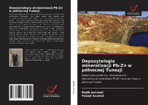 Depozytologia mineralizacji Pb-Zn w pó¿nocnej Tunezji - Nejib Jemmali, Fouad Souissi