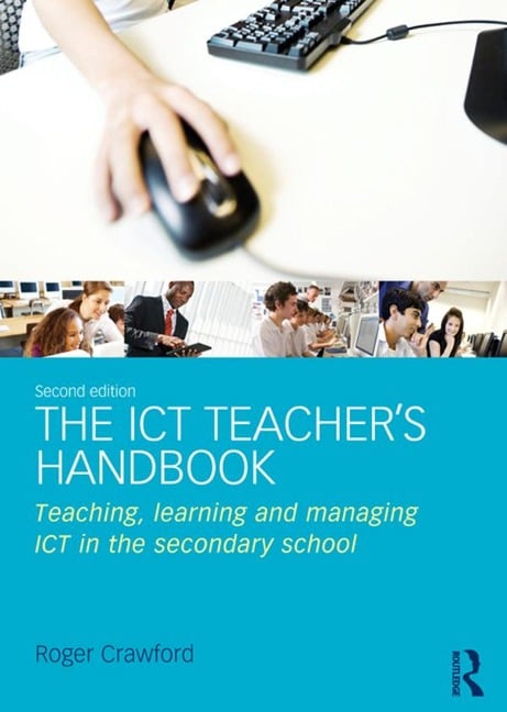 The ICT Teacher's Handbook - Roger Crawford