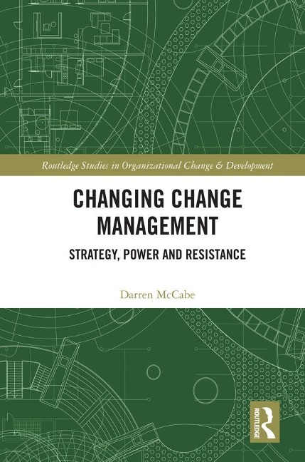 Changing Change Management - Darren Mccabe