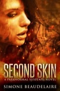 Cover-Bild zum Titel 'Second Skin' von 'Simone Beaudelaire'