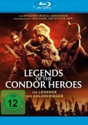 Cover-Bild zum Titel 'Legend of the Condor Heroes - Die Legende der Adlerkrieger' von 'Louis Cha, Hark Tsui, Xuan Song, Henry Lai, Ye Li'