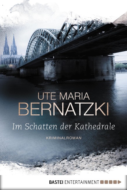 Im Schatten der Kathedrale - Ute Maria Bernatzki