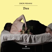 Cover-Bild zum Titel 'Tres' von 'Dror Mishani'
