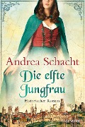 Cover-Bild zum Titel 'Die elfte Jungfrau' von 'Andrea Schacht'