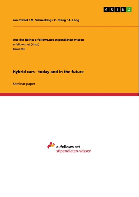 Hybrid cars - today and in the future - Jan Stellet, M. Schuecking, A. Lang, C. Steeg